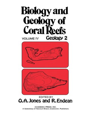 cover image of Biology and Geology of Coral Reefs, Volume 4